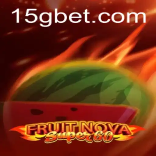 Unveiling the Excitement of FruitNovaSuper60 in the 5Gbet Era